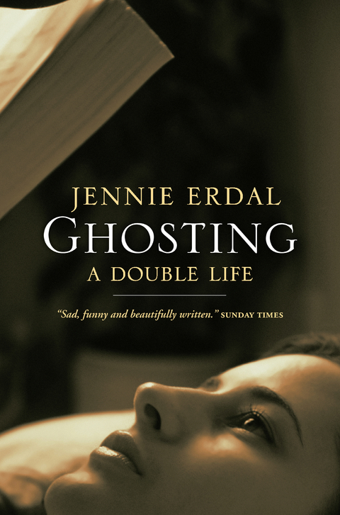 Ghosting -  Jennie Erdal