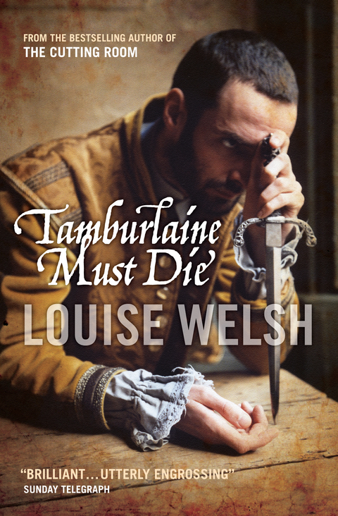 Tamburlaine Must Die -  Louise Welsh