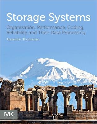 Storage Systems - Alexander Thomasian