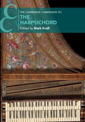 The Cambridge Companion to the Harpsichord - 