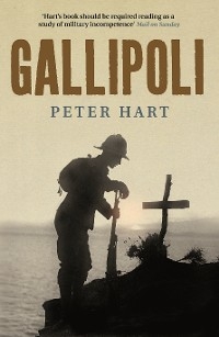 Gallipoli - Peter Hart