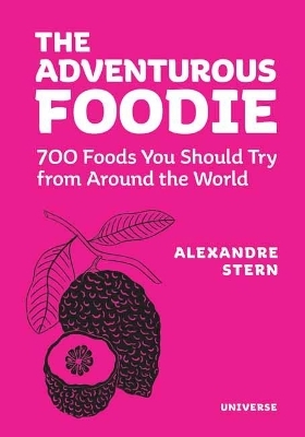 The Adventurous Foodie - Alexandre Stern