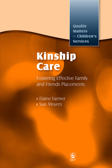 Kinship Care - Elaine Farmer, Sue Moyers