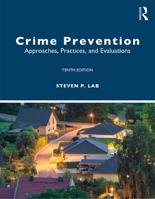 Crime Prevention - Steven Lab, Steven P. Lab