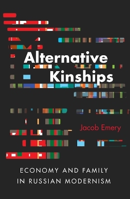 Alternative Kinships - Jacob Emery