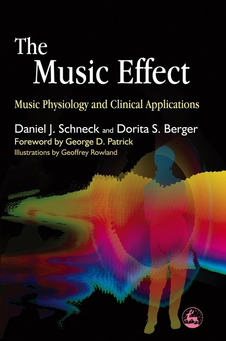 The Music Effect - Daniel J. Schneck, Dorita S. Berger