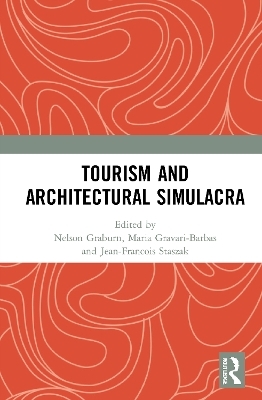 Tourism and Architectural Simulacra - 