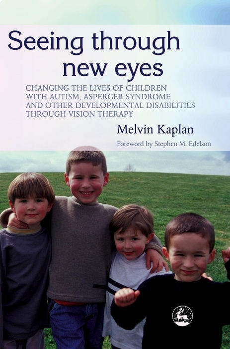 Seeing Through New Eyes -  Melvin Kaplan