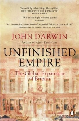 Unfinished Empire -  John Darwin