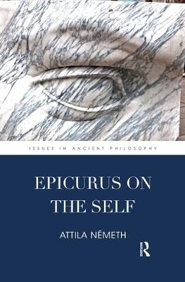 Epicurus on the Self - Attila Németh