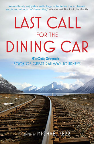 Last Call for the Dining Car - 