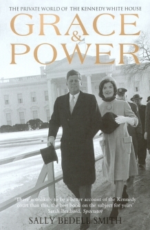 Grace & Power -  Sally Bedell Smith