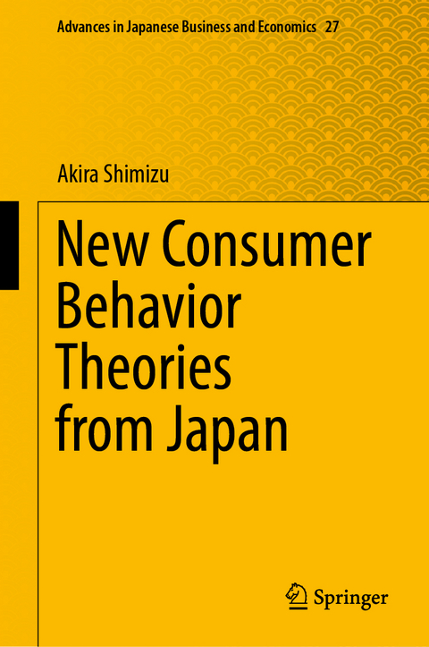 New Consumer Behavior Theories from Japan - Akira Shimizu