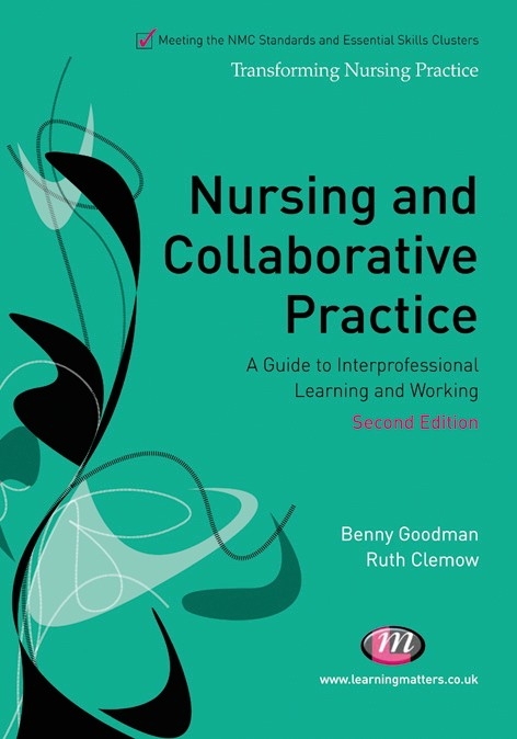 Nursing and Collaborative Practice -  Ruth Clemow,  Benny Goodman