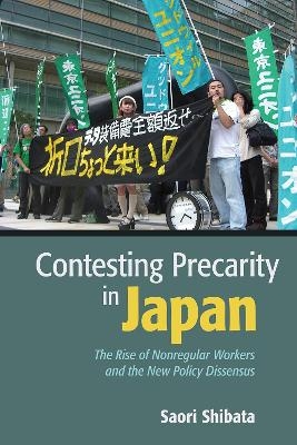 Contesting Precarity in Japan - Saori Shibata