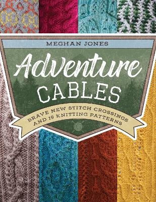 Adventure Cables - Meghan Jones