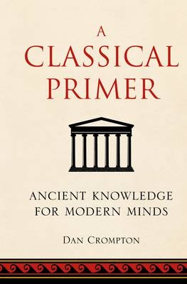 Classical Primer -  Dan Crompton