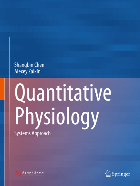 Quantitative Physiology - Shangbin Chen, Alexey Zaikin