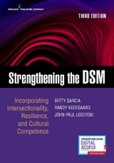 Strengthening the DSM, Third Edition - Garcia, Betty; Nedegaard, Randall; Legerski, John-Paul