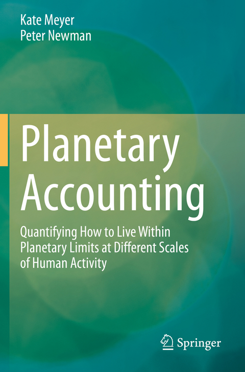 Planetary Accounting - Kate Meyer, Peter Newman