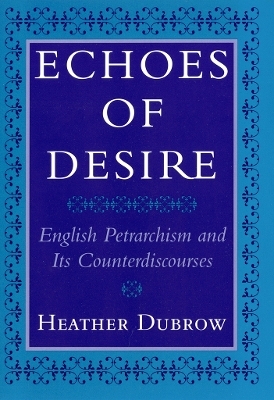 Echoes of Desire - Heather Dubrow