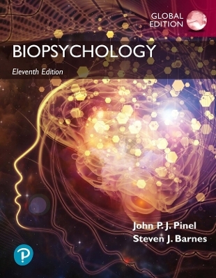 Biopsychology, Global Edition - John Pinel, Steven Barnes