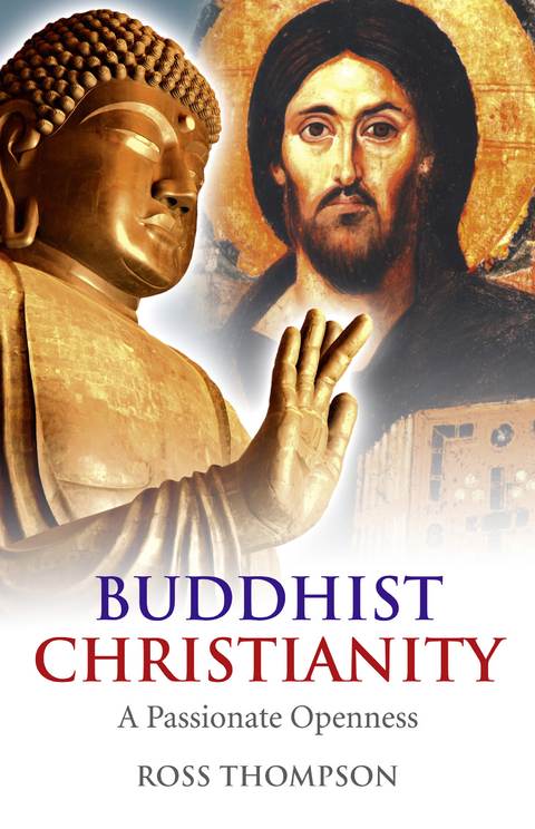 Buddhist Christianity -  Ross Thompson