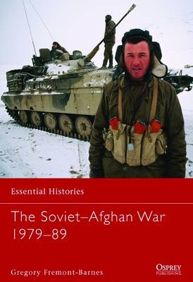 Soviet Afghan War 1979 89 -  Gregory Fremont-Barnes