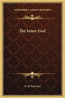 The Inner God - G De Purucker