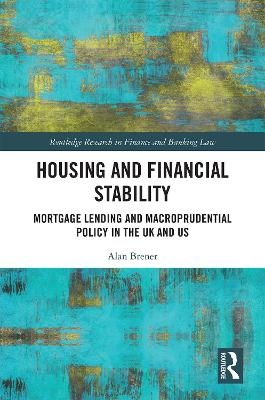 Housing and Financial Stability - Alan Brener