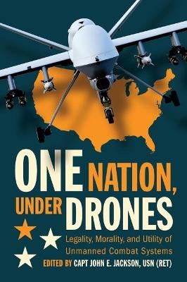 One Nation, Under Drones - 