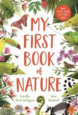 My First Book of Nature - Camilla de la Bedoyere