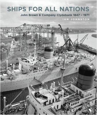 Ships for all Nations - Ian Johnston