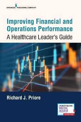 Improving Financial and Operations Performance - Richard Priore