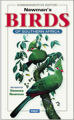 Newman's Birds of Southern Africa -  Kenneth Newman