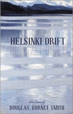 Helsinki Drift -  Douglas Burnet Smith