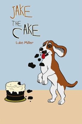 Jake the Cake - Luke Miller