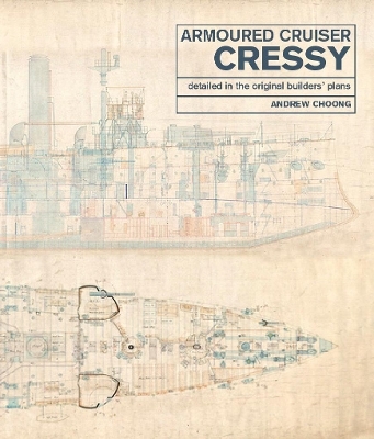 Armoured Cruiser Cressy - Andrew Choong