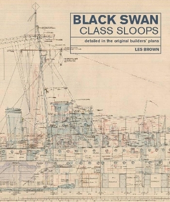 Black Swan Class Sloops - Les Brown