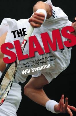 Slams -  Will Swanton