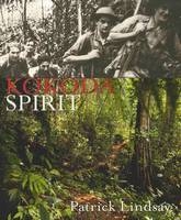 Kokoda Spirit -  Patrick Lindsay