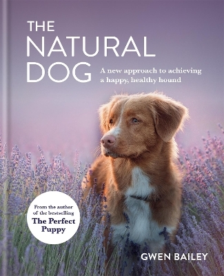 The Natural Dog - Gwen Bailey