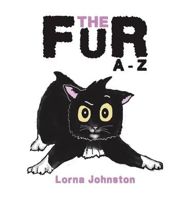 The Fur A - Z - Lorna Johnston