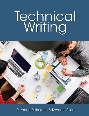 Technical Writing - Suzanne Disheroon, Kenneth Price