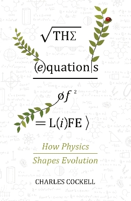 The Equations of Life - Charles Cockell