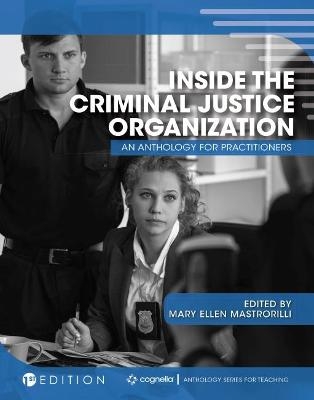 Inside the Criminal Justice Organization - 