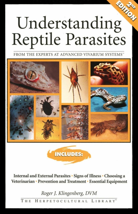 Understanding Reptile Parasites -  Roger Klingenberg