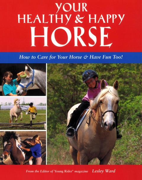 Your Healthy & Happy Horse -  Lesley Ward