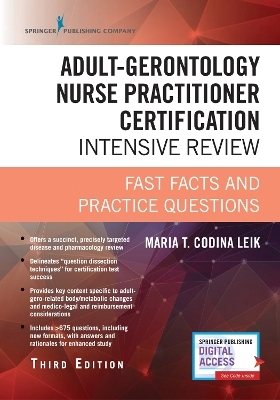 Adult-Gerontology Nurse Practitioner Certification Intensive Review - Maria T. Codina Leik