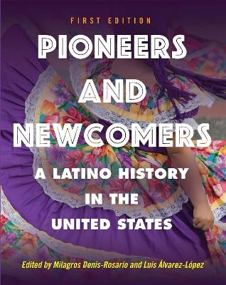 Pioneers and Newcomers - 